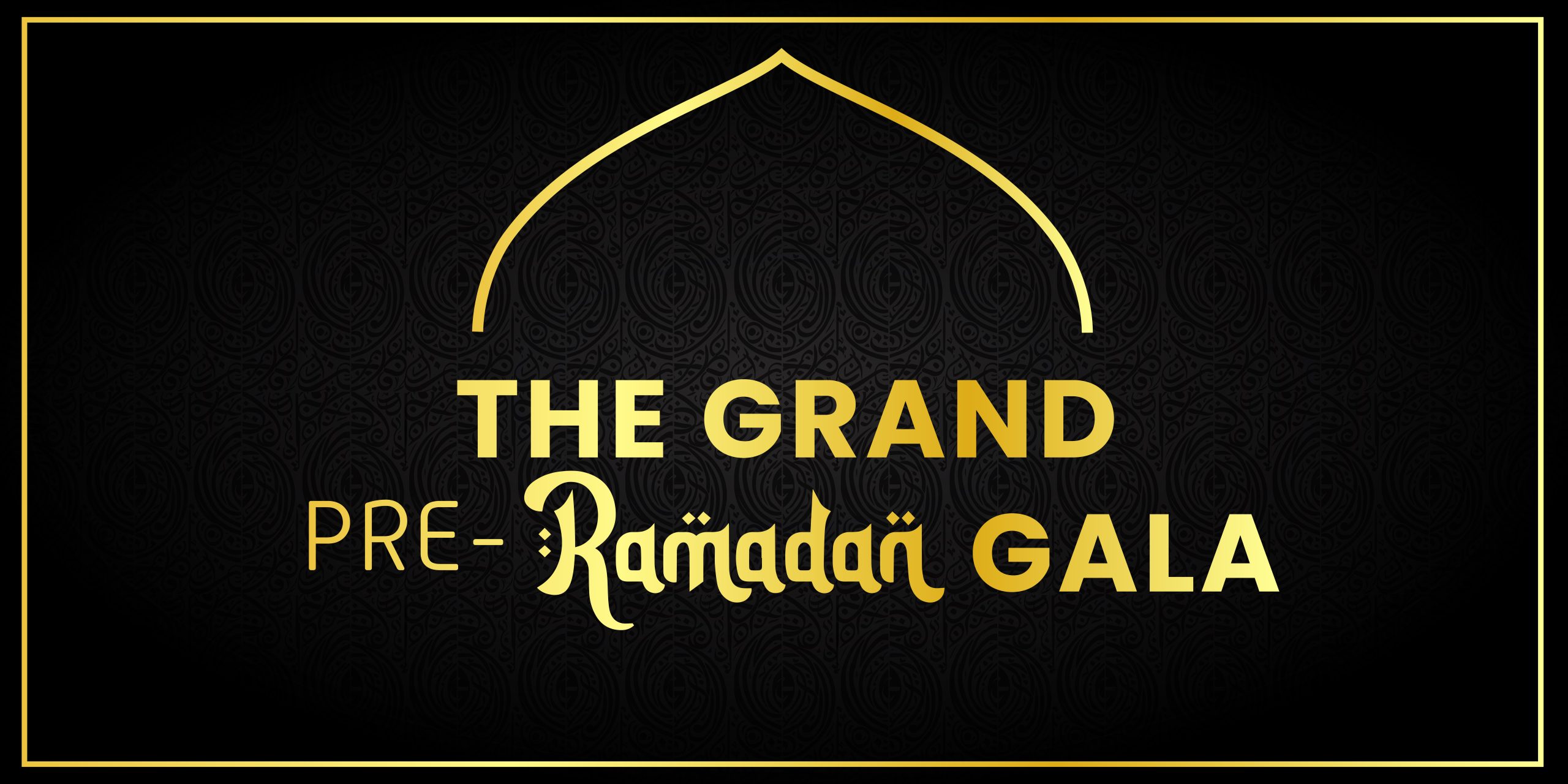 Screen Grand Pre Ramadan Gala-01 (1)